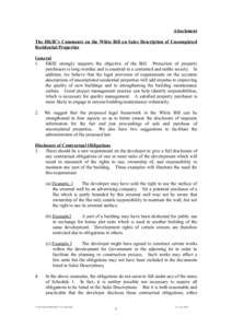 Attachment The HKIE’s Comments on the White Bill on Sales Description of Uncompleted Residential Properties General 1. HKIE strongly supports the objective of the Bill. Protection of property