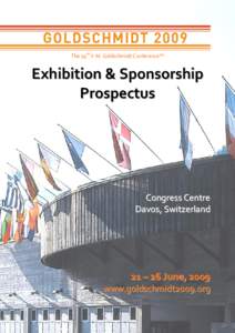 The 19th V.M. Goldschmidt Conference™   Exhibition & Sponsorship  Prospectus   Congress Centre 