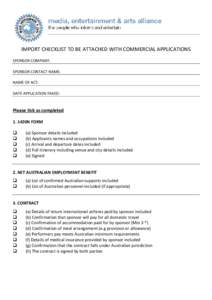 IMPORT CHECKLIST TO BE ATTACHED WITH COMMERCIAL APPLICATIONS SPONSOR COMPANY: SPONSOR CONTACT NAME: NAME OF ACT: DATE APPLICATION FAXED: