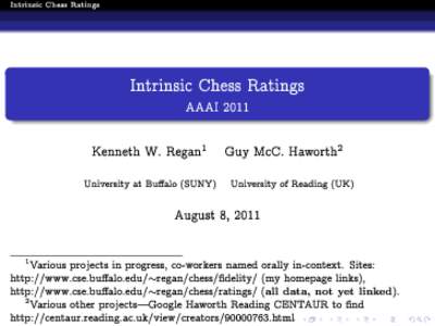 Intrinsic Chess Ratings  Intrinsic Chess Ratings AAAI[removed]Kenneth W. Regan