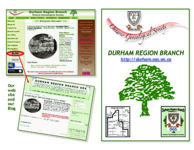 DURHAM REGION BRANCH http://durham.ogs.on.ca Our web site