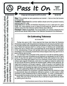 Twelve-step programs / Alcoholics Anonymous / Alcohol abuse / Twelve Traditions / Bill W. / Al-Anon/Alateen / Conscience / Bob Smith / Sobriety coin / Pagans in Recovery