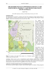 394  Advances in Regolith THE DISTRIBUTION OF PATHFINDER ELEMENTS AT THE NORTH PORTIA PROSPECT, LAKE FROME EMBAYMENT,