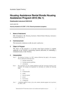 Australian Capital Territory  Housing Assistance Rental Bonds Housing Assistance Program[removed]No 1) Disallowable instrument DI2010-60 made under the