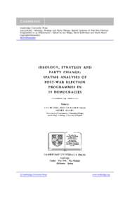 Cambridge University Press[removed]Ideology, Strategy and Party Change: Spatial Analyses of Post-War Election Programmes in 19 Democracies - Edited by Ian Budge, David Robertson and Derek Hearl Copyright Information