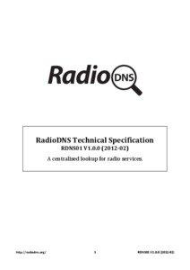    RadioDNS	
  Technical	
  Specification	
  