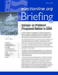 Elections / Voting / Politics / Government / Provisional ballot / Help America Vote Act / Absentee ballot / Electronic voting / Ballot / Elections in the United States / United States election voting controversies / Federal Voting Assistance Program