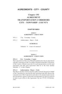 AGREEMENTS - CITY - COUNTY Chapter 193 AGREEMENT TRANSPORTATION CORRIDORS CITY - TOWNSHIP - COUNTY CHAPTER INDEX