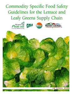 Commodity Specific Food Safety Guidelines for the Lettuce and Leafy Greens Supply Chain TM  25
