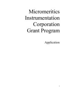 Micromeritics Instrumentation Corporation Grant Program Application