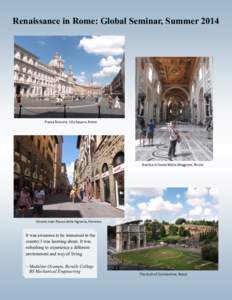 Renaissance in Rome: Global Seminar, SummerPiazza Novona, City Square, Rome Basilica di Santa Maria Maggiore, Rome