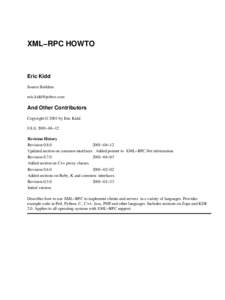 XML−RPC HOWTO  Eric Kidd Source Builders [removed]