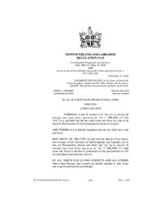 NEWFOUNDLAND AND LABRADOR REGULATION[removed]Proclamation bringing the Act into force (SNL 2009 c37) (May 28, 2010) under An Act to Amend the Labrador Inuit Land Claims Agreement Act No. 2