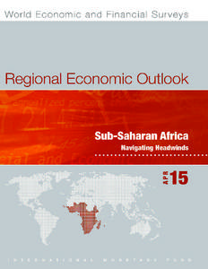 World Economic and Financial Surveys  Regional Economic Outlook Sub-Saharan Africa Navigating Headwinds
