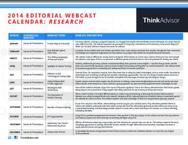 2014 EDITORIAL WEBCAST CALENDAR: RESEARCH MONTH AUDIENCE(S) REACHED