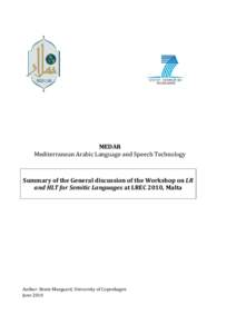 Summary of the final discussion of the Workshop on Semitic Languages at LREC 2010, Malta