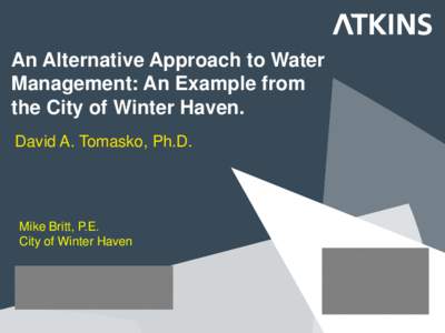 An Alternative Approach to Water Management: An Example from the City of Winter Haven.