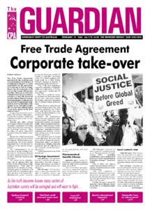 COMMUNIST PARTY OF AUSTRALIA  FEBRUARY[removed]No.1170 $1.50 THE WORKERS’ WEEKLY ISSN 1325-295X Free Trade Agreement