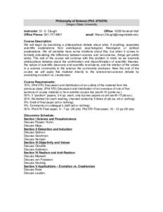 Philosophy of Science (PhilOregon State University Instructor: Dr. S. Clough Office Phone: Office: 102B Hovland Hall