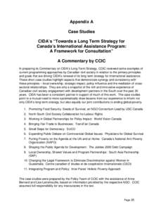 Appendix A Case Studies CIDA’s “Towards a Long Term Strategy for Canada’s International Assistance Program: A Framework for Consultation” A Commentary by CCIC