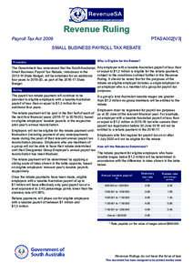 Revenue Ruling PTASA002[V3] Payroll Tax Act 2009 SMALL BUSINESS PAYROLL TAX REBATE Preamble