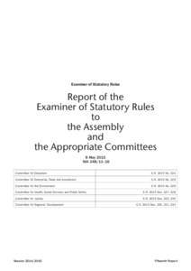 Examiner of Statutory Rules  Report of the Examiner of Statutory Rules to the Assembly