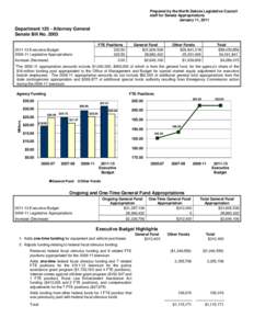 Prepared by the North Dakota Legislative Council staff for Senate Appropriations January 11, 2011 Department[removed]Attorney General Senate Bill No. 2003