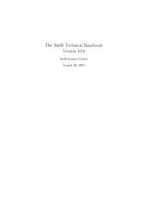 The Swift Technical Handbook Version 10.0 Swift Science Center August 30, 2013  i