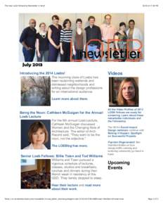 The new Loeb Fellowship Newsletter is here!  :38 PM Introducing the 2014 Loebs! The incoming class of Loebs has