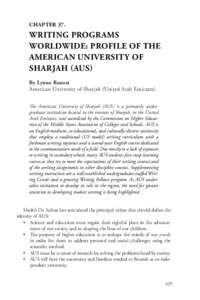 CHAPTER 37.  WRITING PROGRAMS WORLDWIDE: PROFILE OF THE AMERICAN UNIVERSITY OF SHARJAH (AUS)