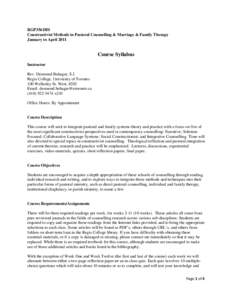 RGP3561HS Constructivist Methods in Pastoral Counselling & Marriage & Family Therapy January to April 2011 Course Syllabus Instructor