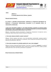 Compania Naţională Poşta Română S.A. Bd. Dacia nr. 140, 020065, Bucureşti, sector 2 Tel: (+[removed]Fax: (+[removed]www.posta-romana.ro Capital social subscris şi vărsat[removed]lei, Registrul co