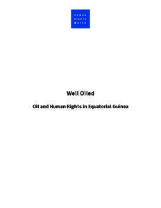 Teodoro Obiang Nguema Mbasogo / Obiang / Riggs Bank / Marathon Oil / Foreign relations of Equatorial Guinea / Economy of Equatorial Guinea / Equatorial Guinea / Political geography / Africa