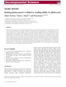 Developmental Science 17:), pp 86–93  DOI: descSHORT REPORT Resting gamma power is linked to reading ability in adolescents