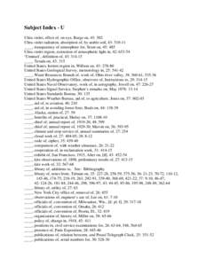 Subject Index - U Ultra-violet, effect of, on eye, Burge on, 43: 502 Ultra-violet radiation, absorption of, by arable soil, 43: [removed]____, transparency of atmosphere for, Strutt on, 45: 485 Ultra-violet region, extinct