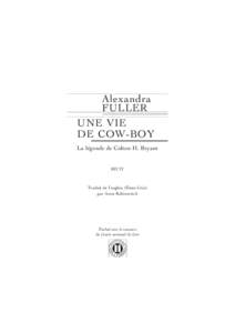 140889EIZ_COLTON_MEP.fm Page 5 Mardi, 9. mars:Alexandra FULLER UNE VIE DE COW-BOY