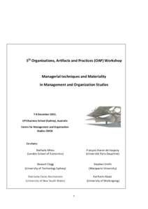 5th Organizations, Artifacts and Practices (OAP) Workshop  Managerial techniques and Materiality in Management and Organization Studies  7-8 December 2015,