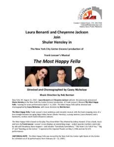 Contact: Helene Davis, Helene Davis Public Relations Laura Benanti and Cheyenne Jackson Join