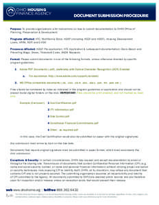 OHIO HOUSING FINANCE AGENCY DOCUMENT SUBMISSION PROCEDURE  Purpose: To provide organizations with instructions on how to submit documentation to OHFA Office of