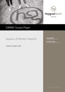 CAMAC Issues Paper  Aspects of Market Integrity Lea Fua, Associate [removed]
