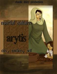 Martial Cultures: Arytis  DESIGN & WRITING Hannah Lipsky