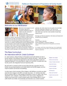 Issue 1 April 2013 PopFam Quarterly Welcome to our NEWsletter Welcome to the inaugural issue of