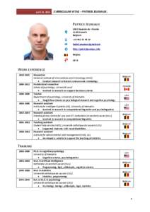 April 24, [removed]CURRICULUM VITAE – PATRICK JEUNIAUX] PATRICK JEUNIAUX 100 Chaussée de Vilvorde