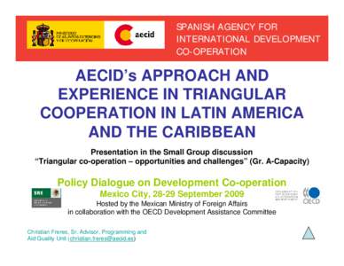 Microsoft PowerPoint - AECID-TriangularCooperation-Mexicoevent_240909