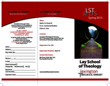 LAY SCHOOL OF THEOLOGY REGISTRATION FORM 2013 LAY SCHOOL OF THEOLOGY AT A GLANCE