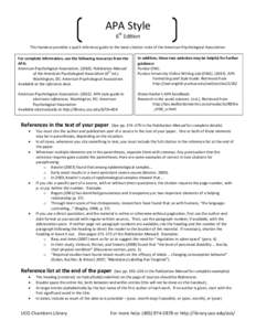 This handout gives basic examples of APA style for references in a research paper