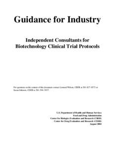 Guidance for Industry: Independent Consultants for Biotechnology Clinical Protocols