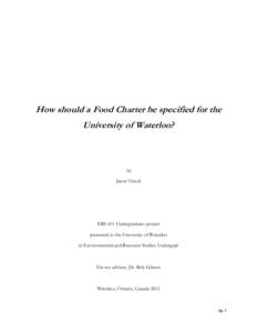 How should a Food Charter be specified for the University of Waterloo? by Jason Vistoli