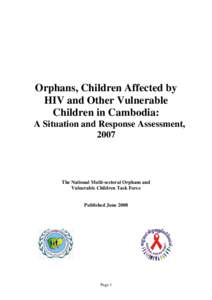 Medicine / AIDS / Acronyms / Syndromes / National Centre for HIV/AIDS Dermatology and STDs /  Cambodia / HIV / HACC Cambodia / HIV/AIDS in China / HIV/AIDS / Health / Pandemics