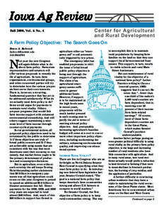 Iowa Ag Review Fall 2000, Vol. 6 No. 4 A Farm Policy Objective: The Search Goes On Bruce A. Babcock [removed]
